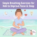 kids practicing breathing exercises for focus and sleep