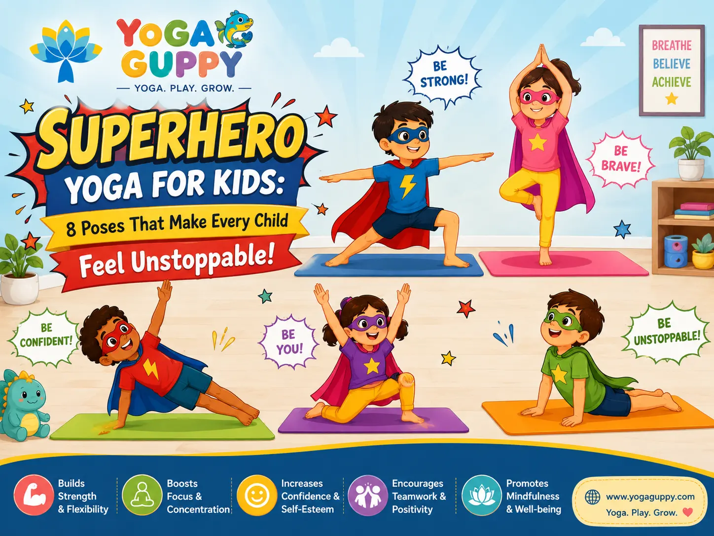 Superhero Yoga for Kids: 8 Poses That Make Every Child Feel Unstoppable